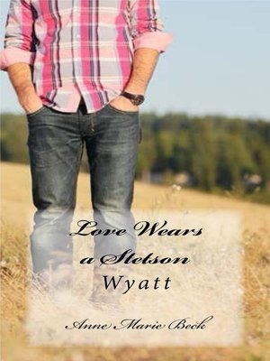 cover image of Love Wears a Stetson